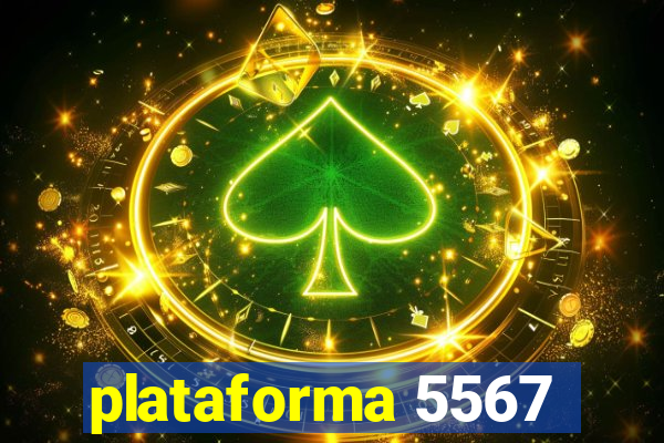 plataforma 5567